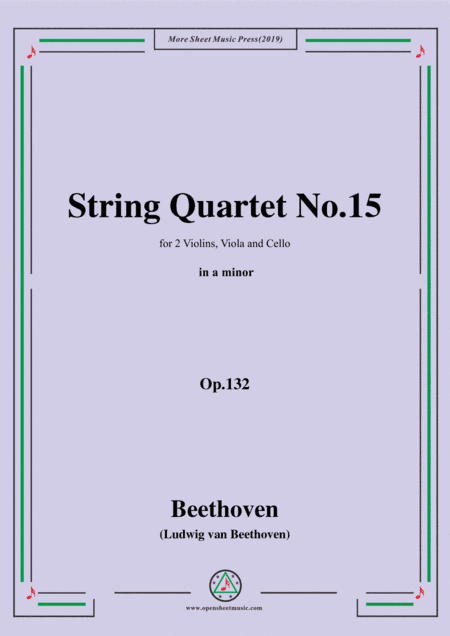Beethoven-String Quartet No.15 in a minor,Op.132 (arr. MSM)