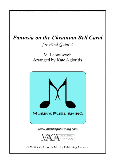 Fantasia on the Ukrainian Bell Carol - for Wind Quintet (arr. Kate Agioritis)
