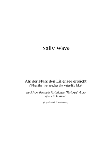 Als der Fluss den Liliensee erreicht /When the river reaches the water-lily lake/
