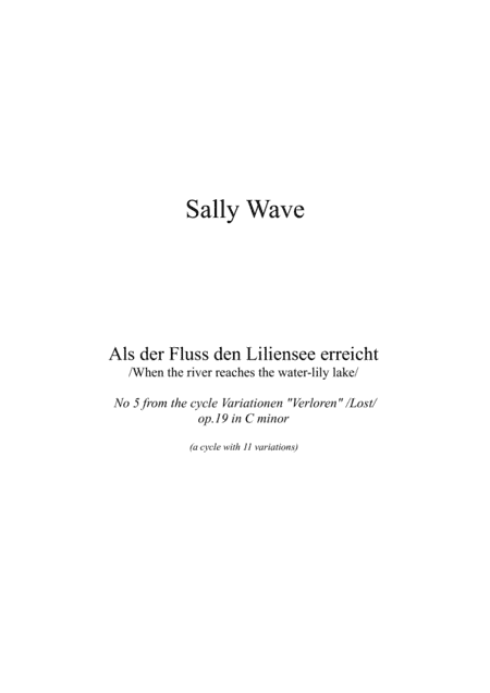 Als der Fluss den Liliensee erreicht /When the river reaches the water-lily lake/