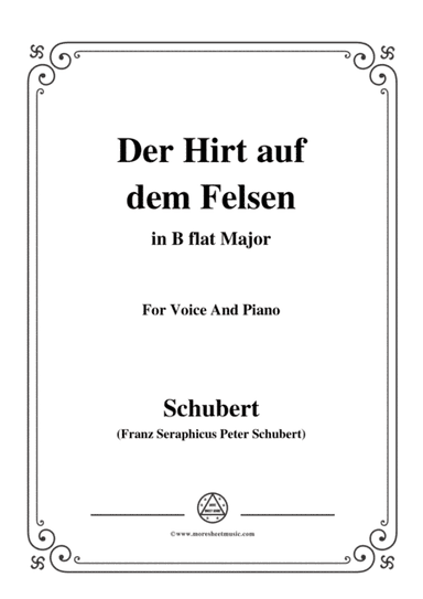 Schubert-Der Hirt auf dem Felsen,Op.129,in B flat Major,for Voice&Piano (arr. MSM)