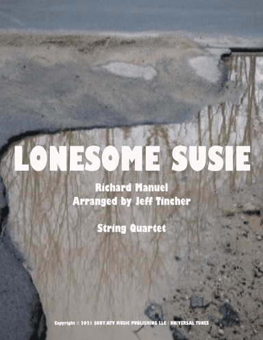 Lonesome Susie (arr. Jeff Tincher)