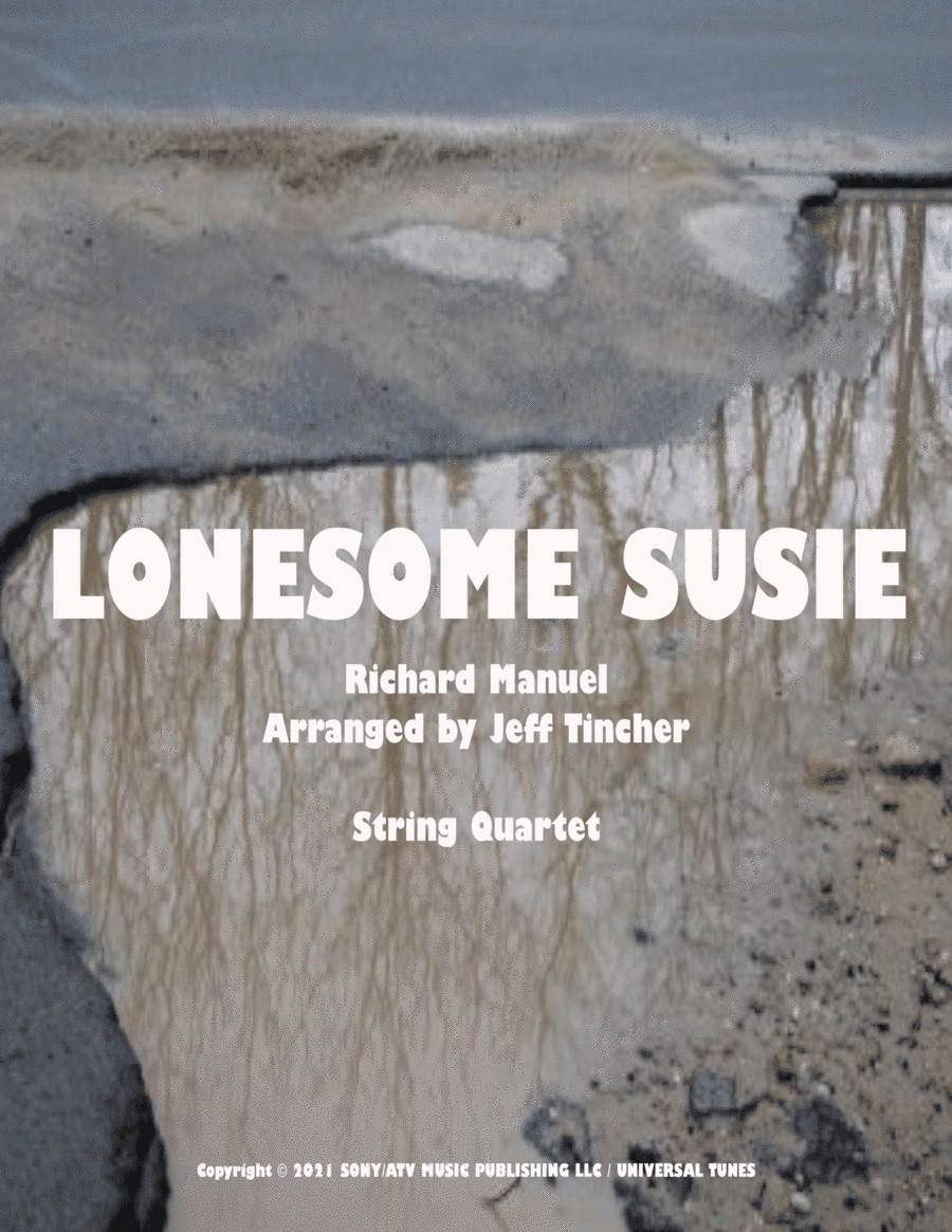Lonesome Susie (arr. Jeff Tincher)