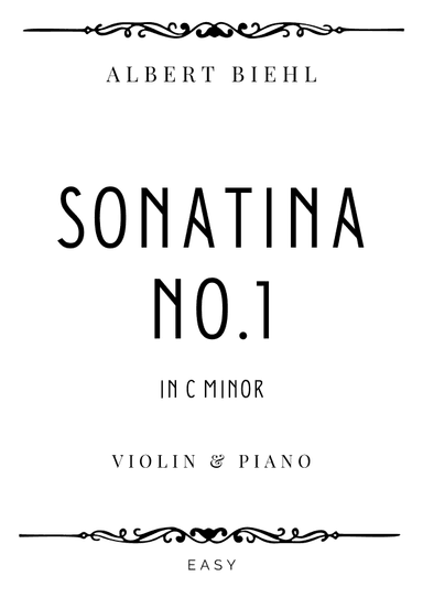 Biehl - Sonatina No. 1 Op. 57 in C Major - Easy (arr. Piacere Music Sheets)