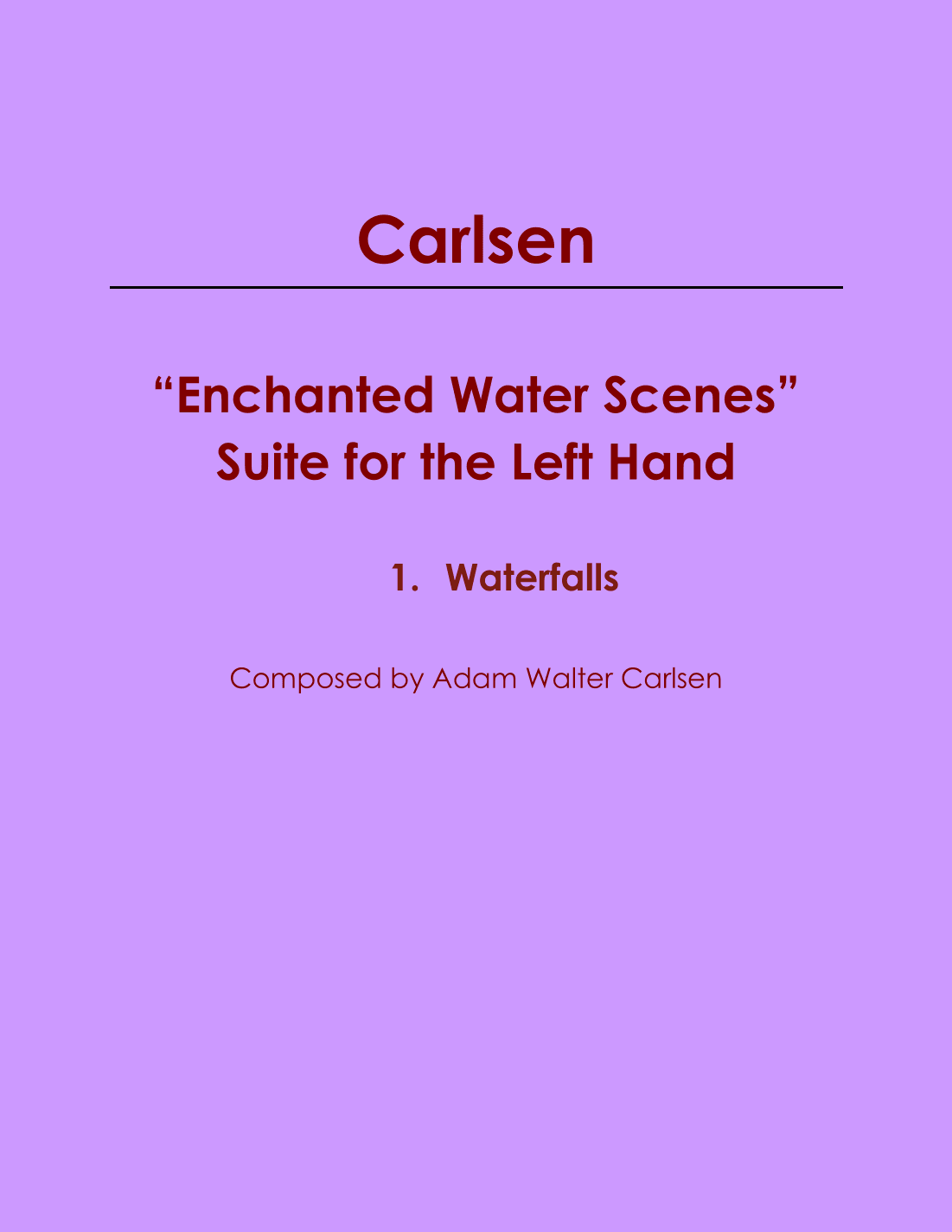 “Gesamtheit” Rhapsody for the Left Hand