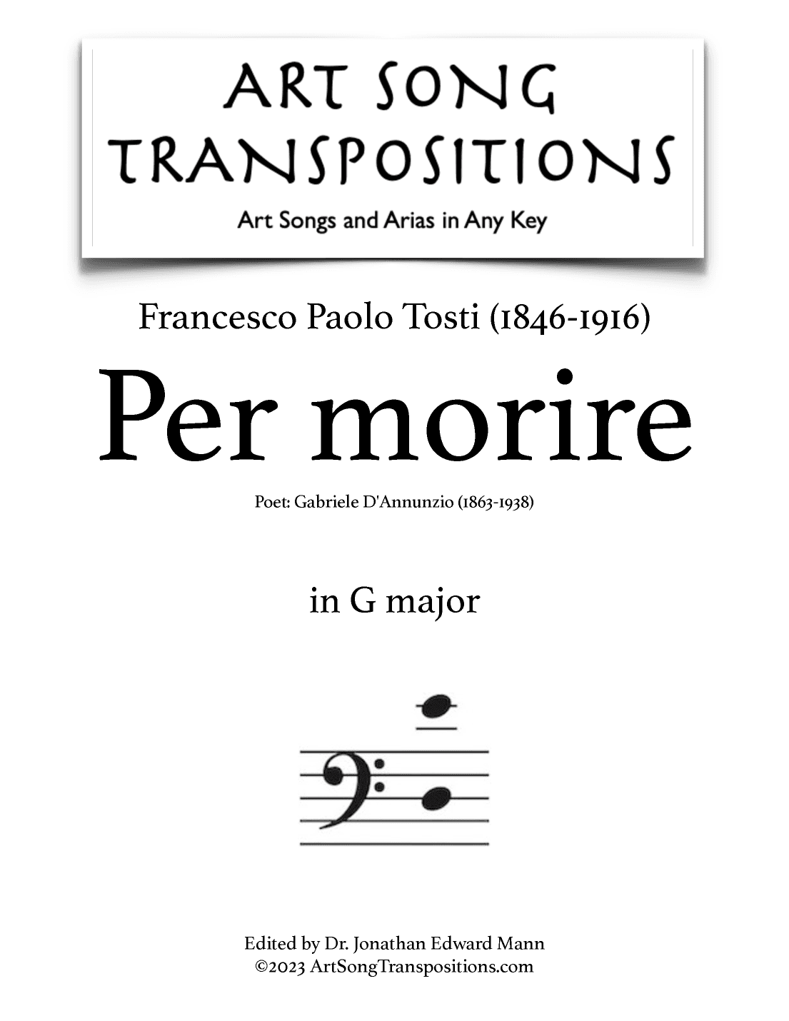 TOSTI: Per morire (transposed to G major, bass clef) (arr. ArtSongTranspositions.com)