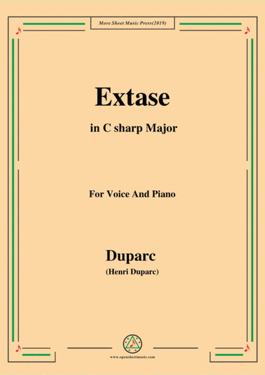 Duparc-Extase in C sharp Major,for Violin and Piano (arr. MSM)