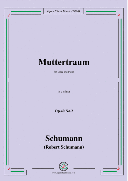 Schumann-Muttertraum Op.40 No.2,in g minor (arr. MSM)