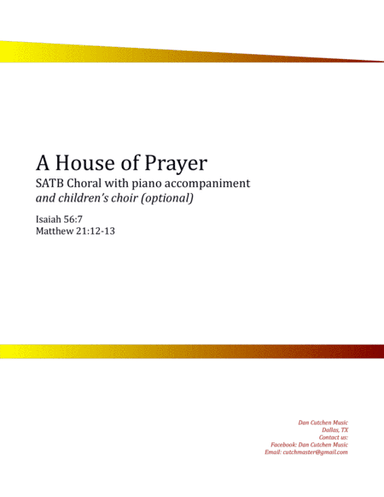 Choral - "A House of Prayer" with optional children's choir