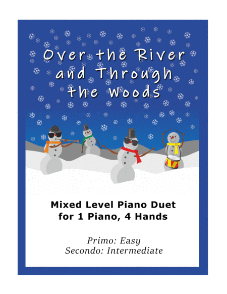Over the River and Through the Woods (Easy Piano Duet; 1 Piano, 4-Hands) (arr. Sharon Wilson)