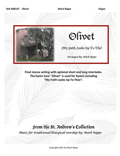 Olivet (My Faith Looks Up To Thee) (arr. Mark Rippe)