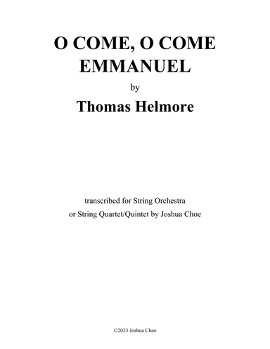 O Come, O Come Emmanuel (arr. Joshua Choe)