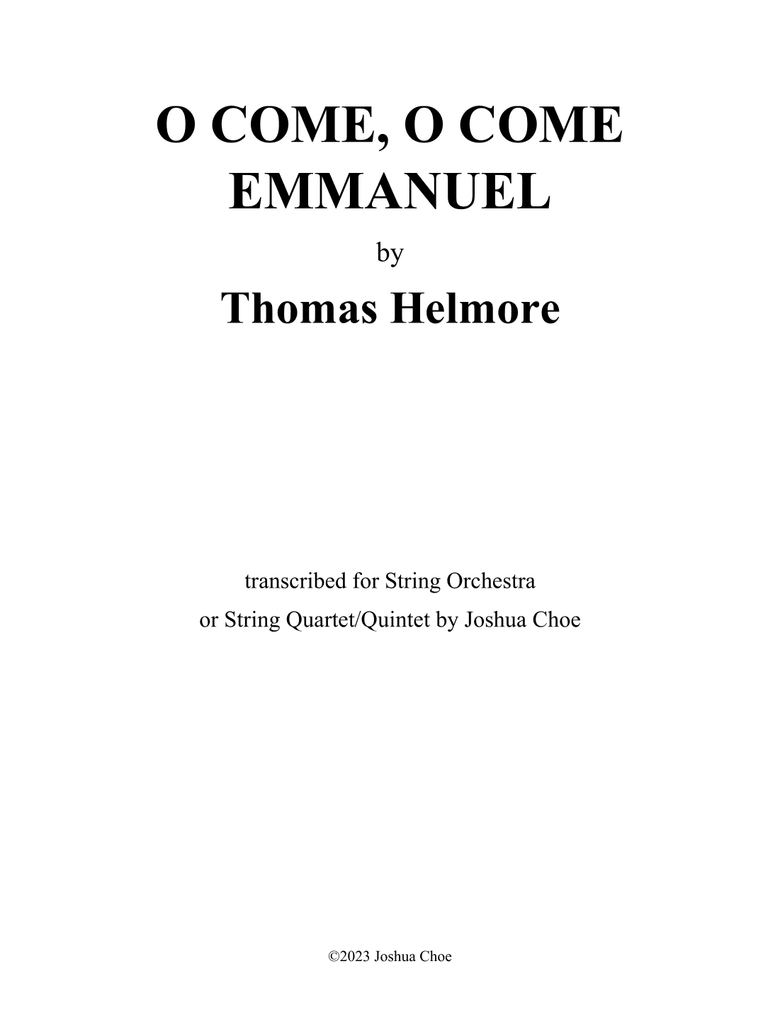 O Come, O Come Emmanuel (arr. Joshua Choe)
