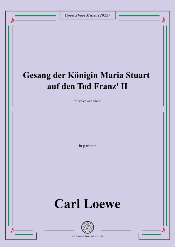 Loewe-Gesang der Konigin Maria Stuart auf den Tod Franz II,in g minor (arr. OSM Press)