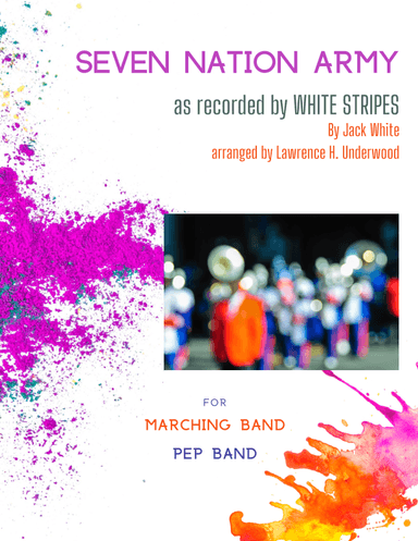 Seven Nation Army (arr. Lawrence H Underwood)