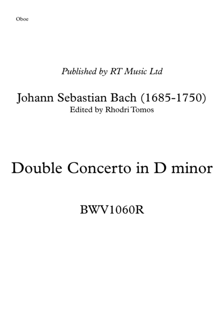 Bach BWV1060R Double Concerto in D minor - oboe / piccolo trumpet solo parts (arr. Rhodri Tomos)
