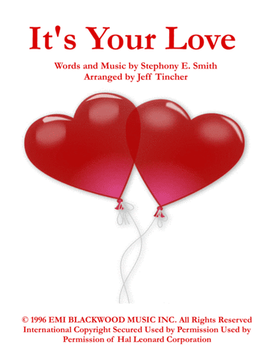 It's Your Love (arr. Jeff Tincher)