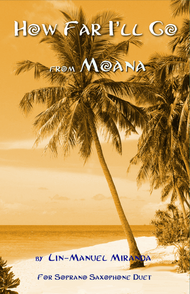 How Far I'll Go (arr. David McKeown)