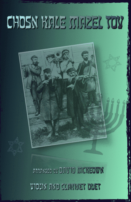 Mazel Tov, Klezmer Wedding Tune for Violin and Clarinet Duet (arr. David McKeown)