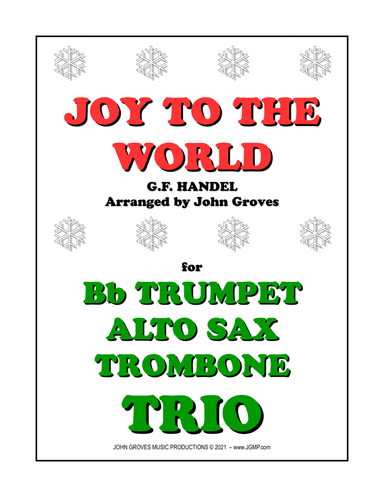 Joy To The World - Trumpet, Alto Sax, Trombone (Trio) (arr. John Groves)