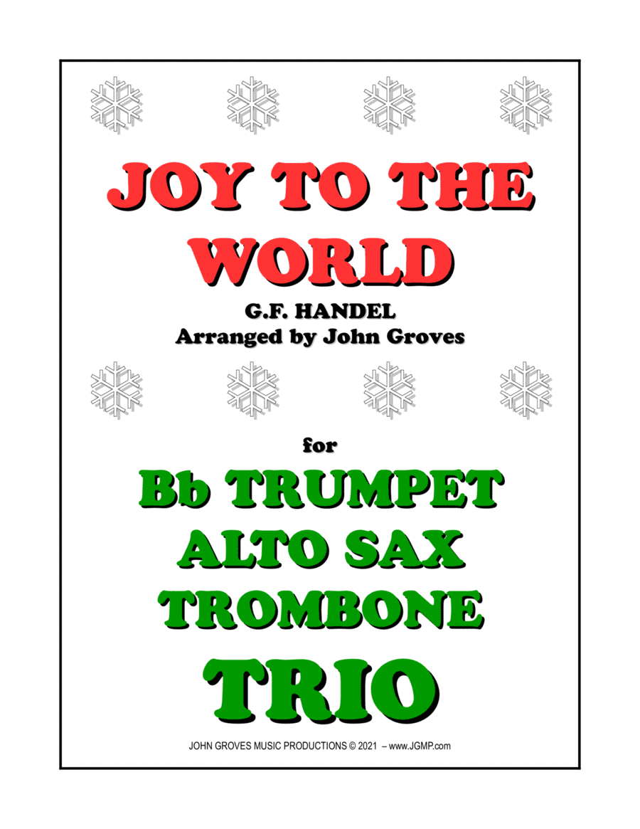 Joy To The World - Trumpet, Alto Sax, Trombone (Trio) (arr. John Groves)