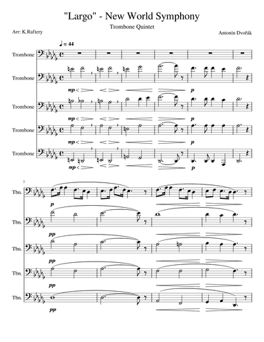 "Largo" from The New World Symphony - Trombone Quintet (arr. Kyle Raftery)