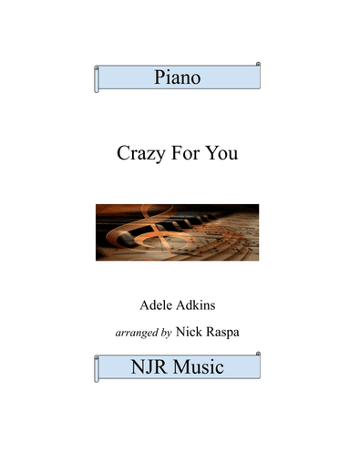 Crazy For You (arr. Nick Raspa)