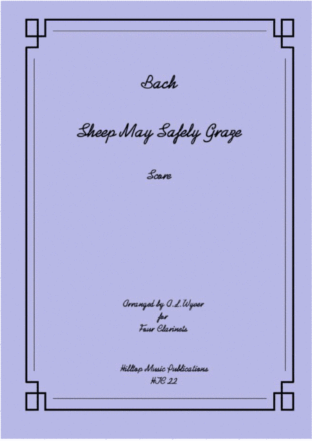 Sheep may safely graze arr. four equal clarinets (arr. A. L. Wyver)