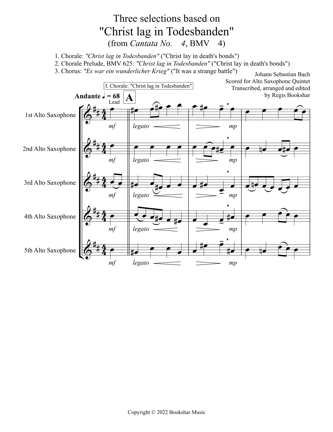 Three selections based on "Christ lag in Todesbanden" (Alto Saxophone Quintet) (arr. Regis Bookshar)
