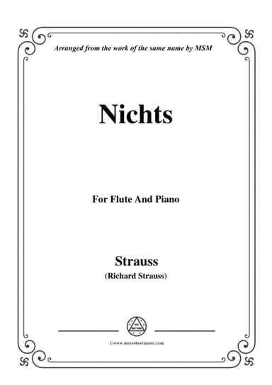 Richard Strauss-Nichts, for Flute and Piano (arr. MSM)
