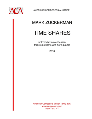 [Zuckerman] Time Shares (Horn Ensemble)