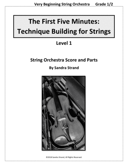 The First Five Minutes:Technique Building for Strings - Level 1