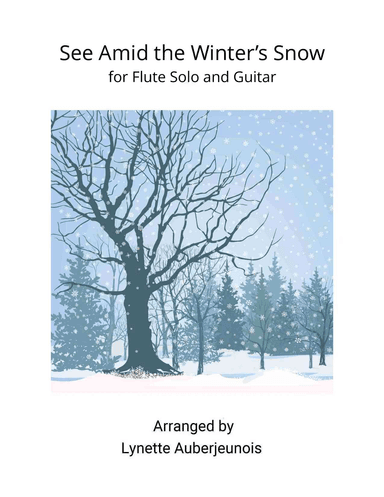 See Amid the Winter’s Snow - Flute Solo with Guitar Chords (arr. Lynette Auberjeunois)