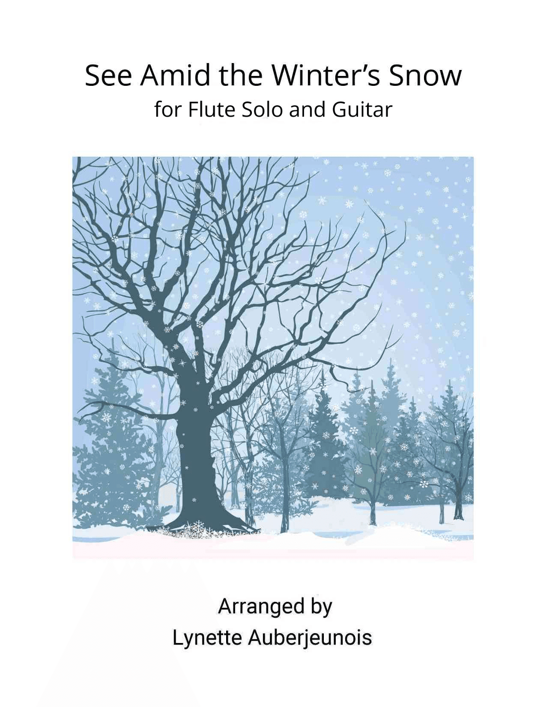 See Amid the Winter’s Snow - Flute Solo with Guitar Chords (arr. Lynette Auberjeunois)