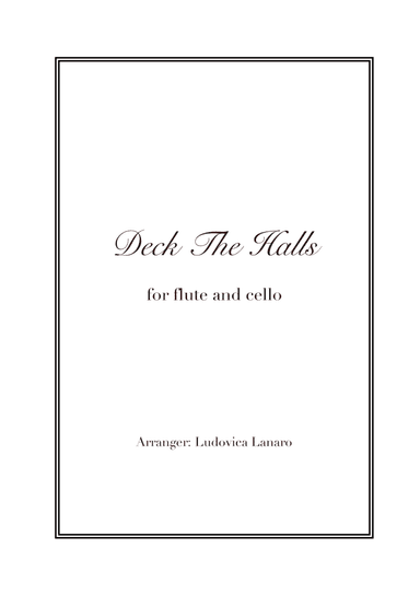 Deck The Halls - Christmas Easy Duet - Flute and Cello (arr. Ludovica Lanaro)