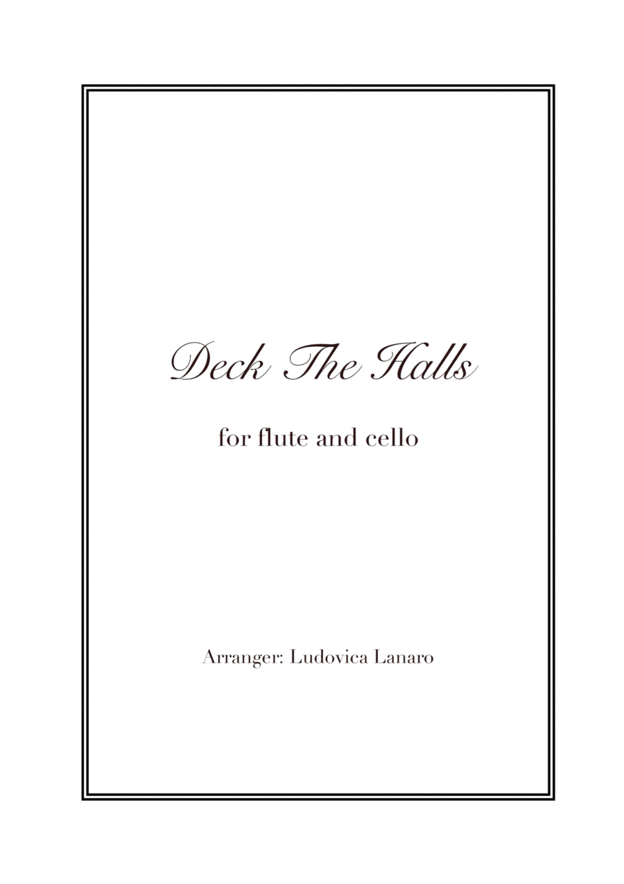 Deck The Halls - Christmas Easy Duet - Flute and Cello (arr. Ludovica Lanaro)