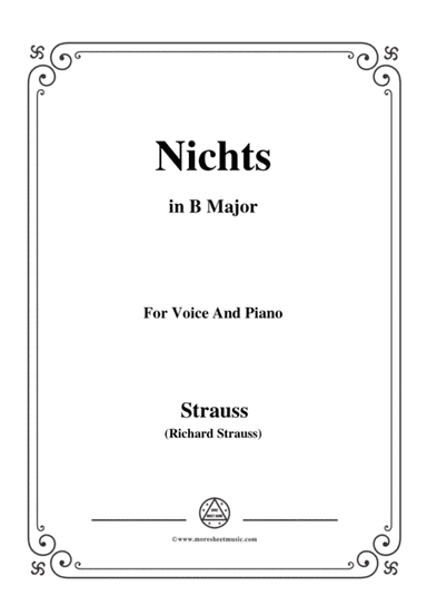 Richard Strauss-Nichts in B Major,for Voice and Piano (arr. MSM)