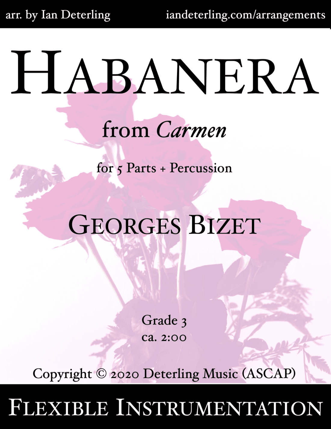 Habanera from CARMEN (Flexible Instrumentation) (arr. Ian Deterling)