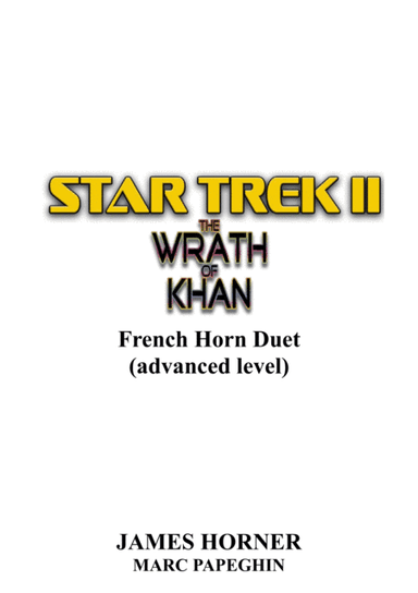 Star Trek(r) II - The Wrath Of Khan (arr. Marc Papeghin)