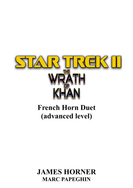 Star Trek(r) II - The Wrath Of Khan (arr. Marc Papeghin)