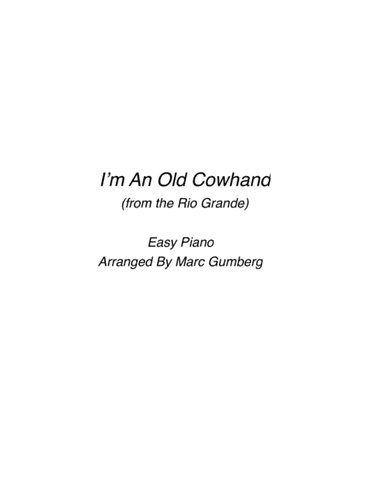 I'm An Old Cowhand (from The Rio Grande) (arr. Marc Gumberg)