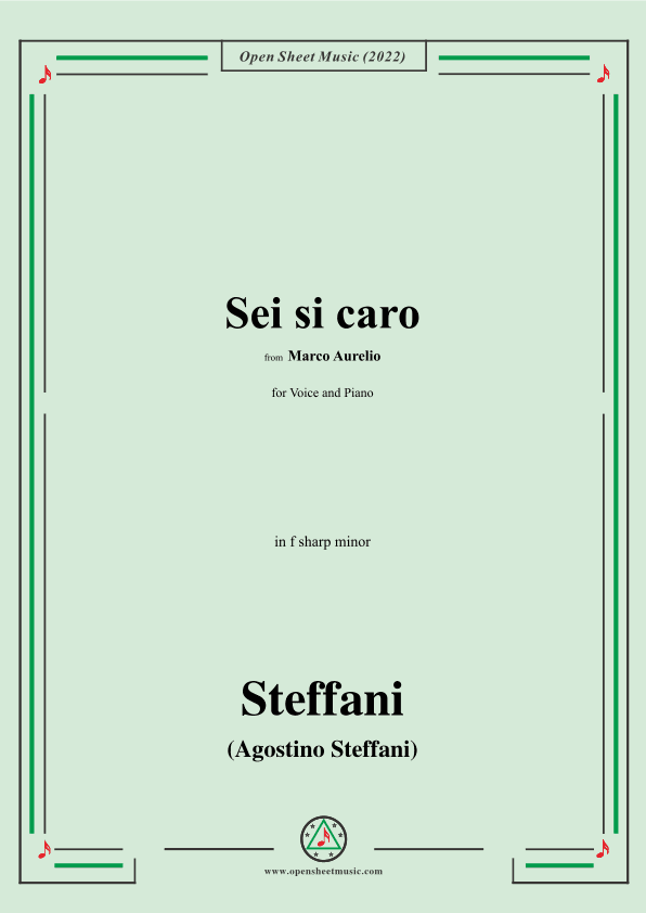 Steffani-Sei si caro,from Marco Aurelio,in f sharp minor (arr. OSM Press)