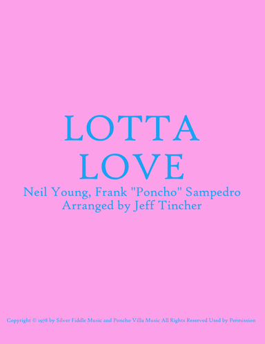 Lotta Love (arr. Jeff Tincher)