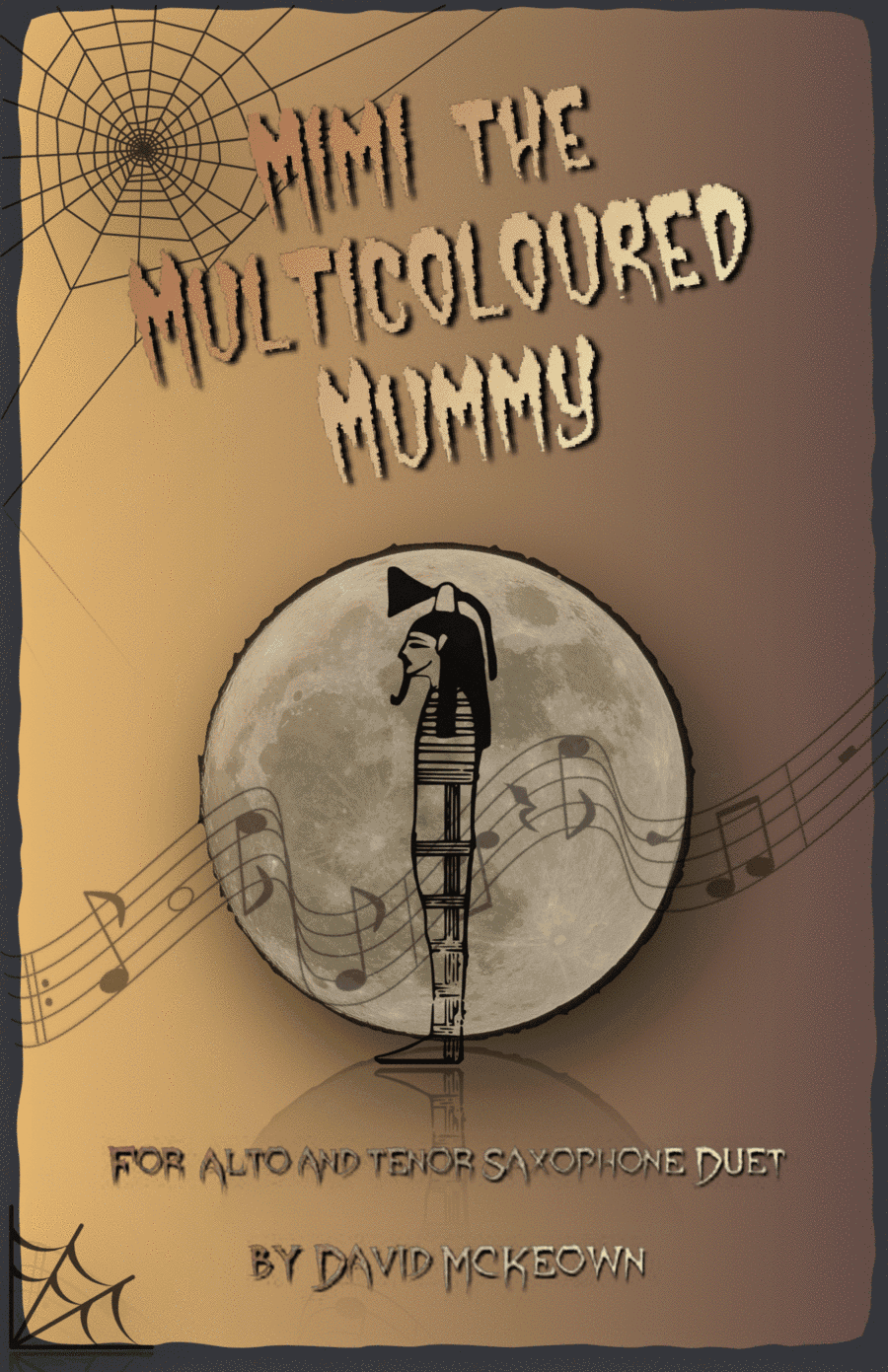 Mimi the Multicoloured Mummy, Halloween Duet for Alto and Tenor Saxophone