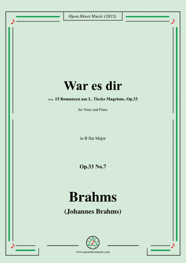 Brahms-War es dir,Op.33 No.7 in B flat Major (arr. Open Cloud)