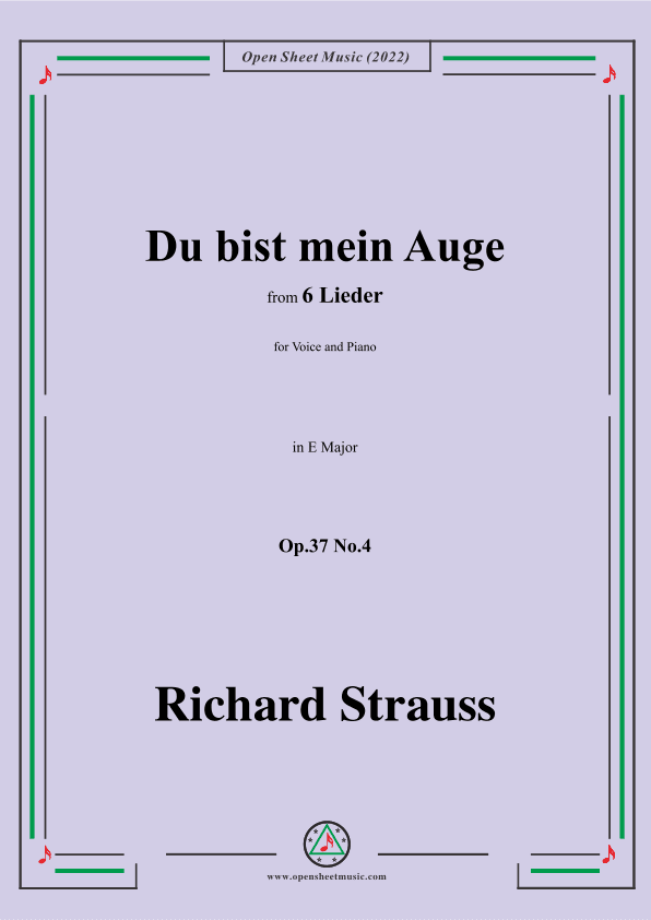 Richard Strauss-Du bist mein Auge,in E Major,Op.37 No.4 (arr. OSM Press)