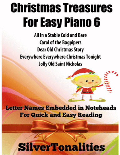Christmas Treasures for Easy Piano Volume 6 Sheet Music (arr. SilverTonalities)