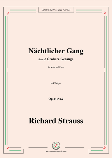 Richard Strauss-Nächtlicher Gang,in C Major,Op.44 No.2 (arr. OSM Press)