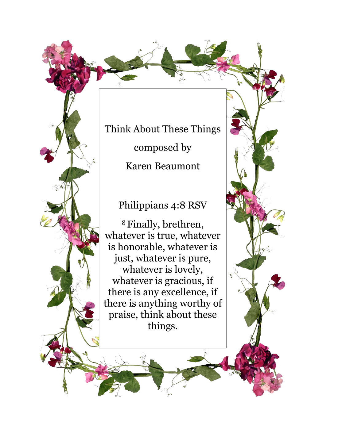 Think About These Things: inspired by  Phillipians 4:8
