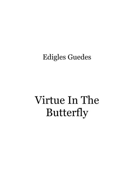 Virtue In The Butterfly